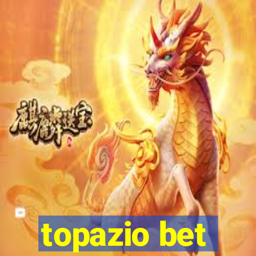 topazio bet
